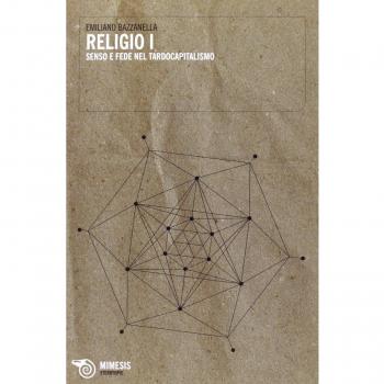 Religi I. Senso e fede nel tardocapitalismo