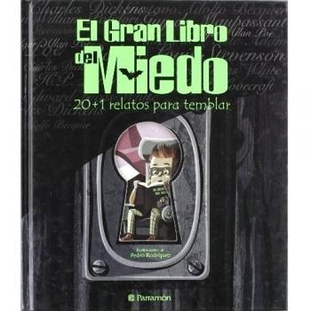 El Gran Libro Del Miedo/the Big Book of Fear