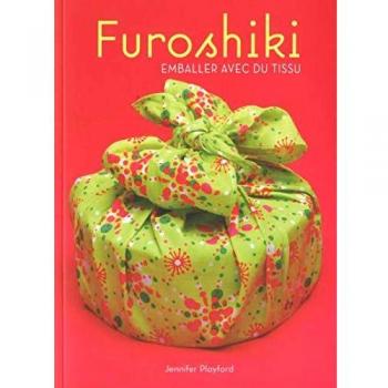 Furoshiki : Emballer avec du tissu