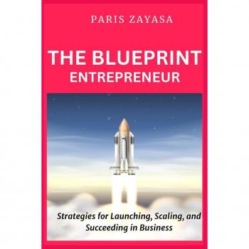 The Blueprint Entrepreneur