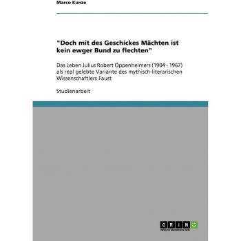 Kunze, Marco: Doch mit des Geschickes Mächten ist kein ewger Bund zu flechten