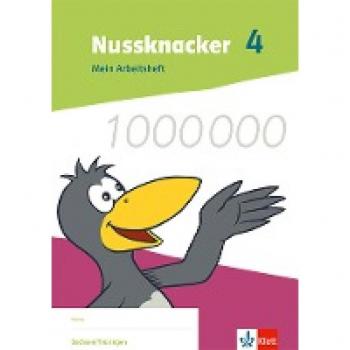 Nussknacker 4. Ausgabe Sachsen und Thüringen: Arbeitsheft Klasse 4 (Nussknacker. Ausgabe ab 2021)