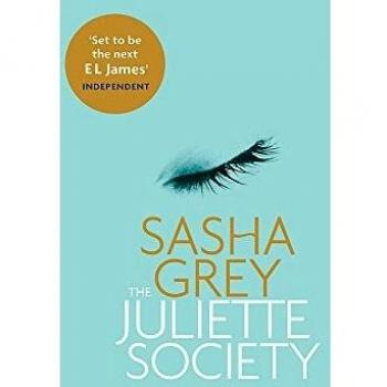 The Juliette Society by Sasha Grey (Paperback, 2013)