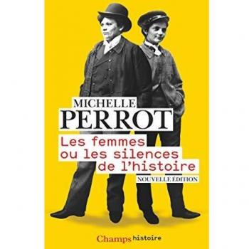 Les femmes ou Les silences de l'histoire