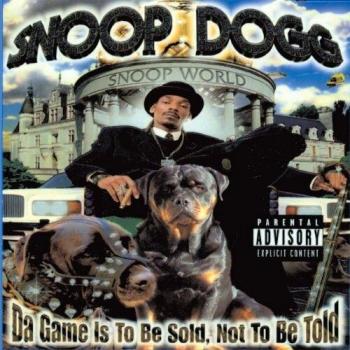 Snoop Dogg Da Game Is To Be Sold, Not To Be Told