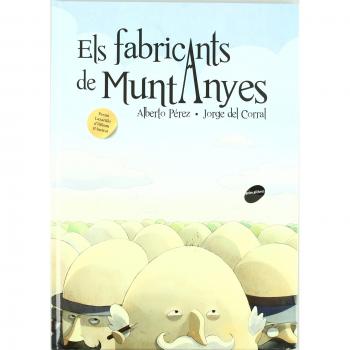 Els fabricants de muntanyes