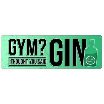 Cartel de Chapa Pensé que habías dicho Gin