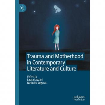 Vitalsource Technologies, Inc. Trauma And Motherhood In Contemporary Literature And Culture