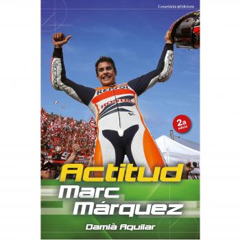 Marc Márquez: Actitud
