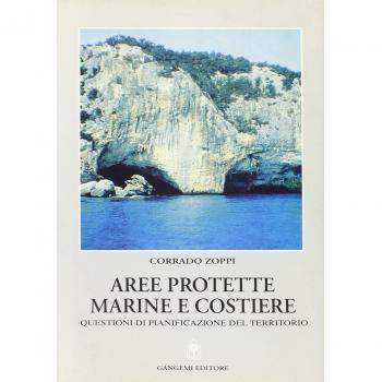 Aree protette marine e costiere. Questioni di pianificazione del territorio