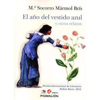 Año Del Vestido Azul Y Otros Relatos, El