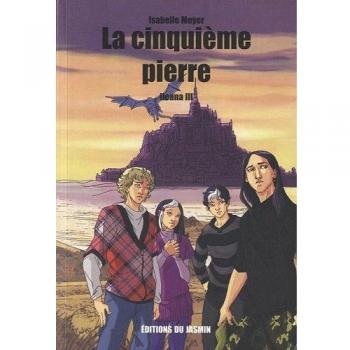 La cinquième pierre