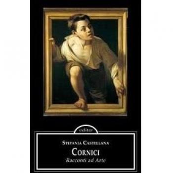 Cornici. Racconti ad arte