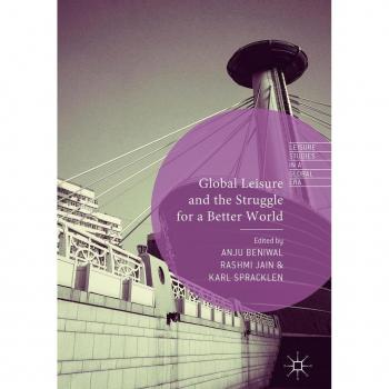 Global Leisure and the Struggle for a Better World