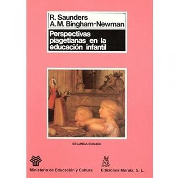 Perspectivas piagetianas en la educación infantil