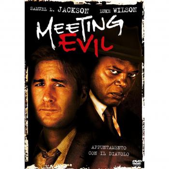 Meeting evil (DVD)