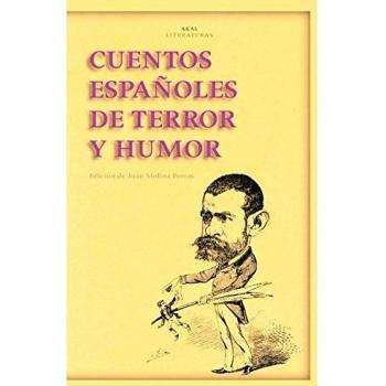 Cuentos españoles de terror y humor (Tapa blanda).
