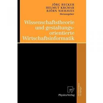 Wissenschaftstheorie und gestaltungsorientierte Wirtschaftsinformatik
