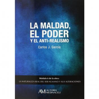 La maldad, el poder y el anti-realismo