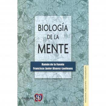 BIOLOGIA DE LA MENTE