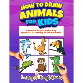 Gibbs, Charlotte: How To Draw Animals For Kids