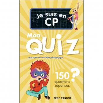JE SUIS EN CP : MON QUIZ