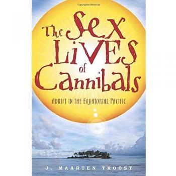 The Sex Lives of Cannibals: Adrift in the Equatorial Pacific