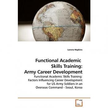 Functional Academic Skills Training: Army Career Development