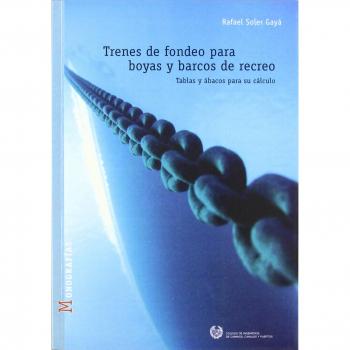 Trenes de fondeo para boyas y barcos de recreo