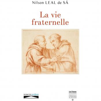 La vie fraternelle