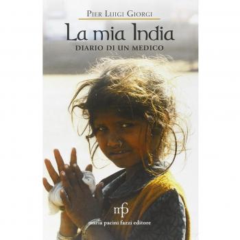 La mia India. Diario di un medico