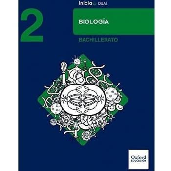 Inicia Dual Biología 2.º Bachillerato. Libro Del Alumno