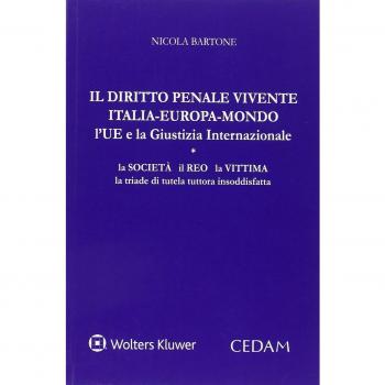 Diritto penale vivente italia-europa-mondo