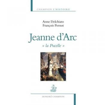 Jeanne d'Arc, la pucelle