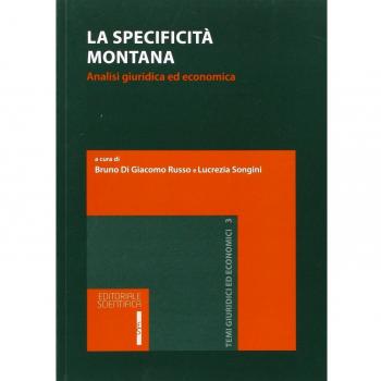 La specificità montana. Analisi giuridica ed economica