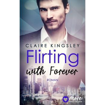Flirting with Forever