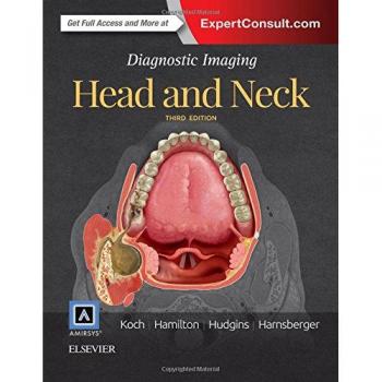 Diagnostic Imaging: Head and Neck