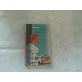 La Métamorphose d'Helen Keller