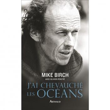 J'ai chevauché les océans