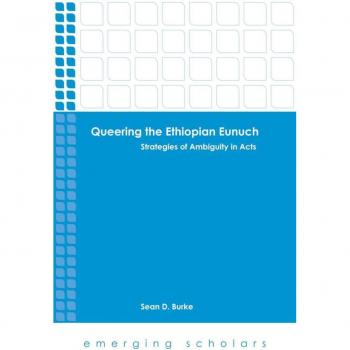 Vitalsource Technologies, Inc. Queering the Ethiopian Eunuch