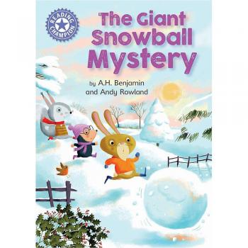 The Giant Snowball Mystery: Independent Reading Purple 8