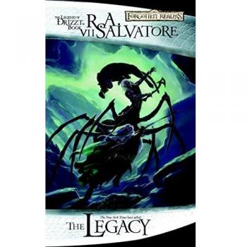 The Legacy: Legend of Drizzt, Book VII (The Legend of Drizzt)