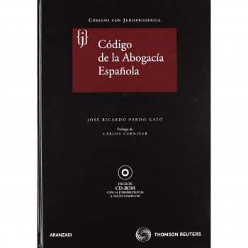 Código de la abogacía española: Incluye CD (Tapa dura).