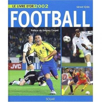 Le livre d'or du football 2002