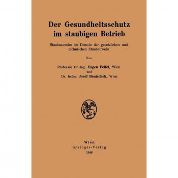 Der Gesundheitsschutz im staubigen Betrieb: Staubsammler Im Dienste Der Gesetzlichen Und Technischen Staubabwehr