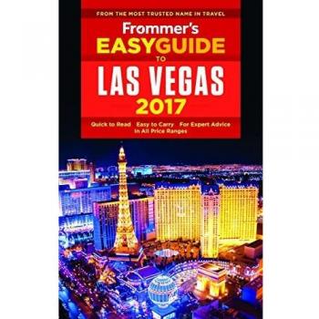 Frommer's EasyGuide to Las Vegas 2017
