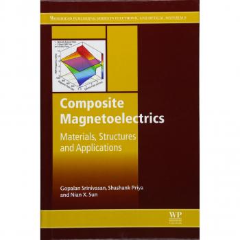 Composite Magnetoelectrics: Materials, Structures, and Applications