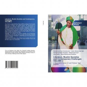 Literature in Muslim Societies: Contemporary Challenges, Volume 2