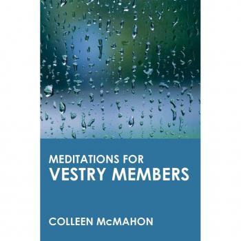 Meditations for Vestry Members, Faithful Servant Series