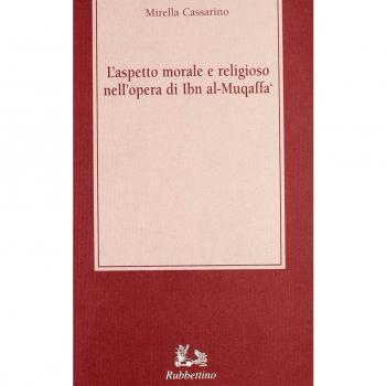L'aspetto morale e religioso nell'opera di Ibn Al-Muqaffà